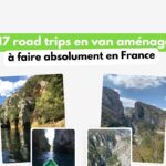 17 road trips en van aménagé en France
