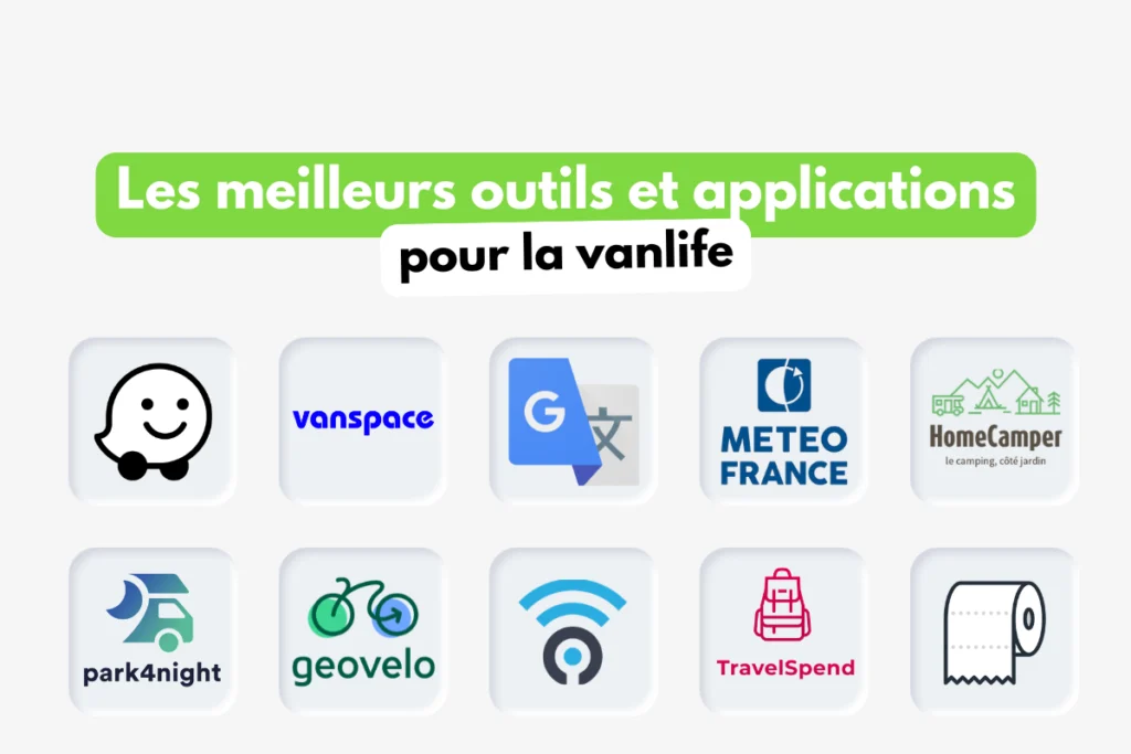 Meilleurs outils et applications pour la vanlife
